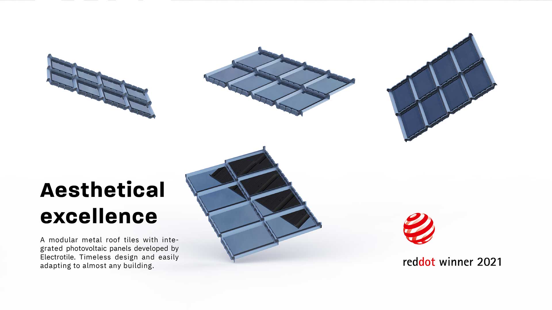 Aesthetical excellence - A  modular metal roof tiles with integrated photovoltaic panels developed by Electrotile. Timeless design and easily adapting to almost any building.